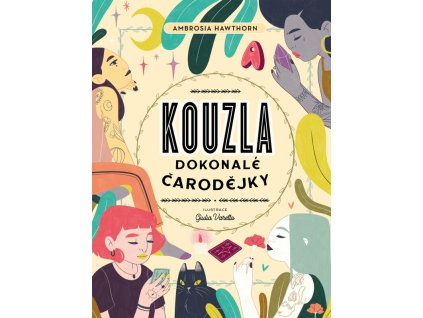kouzla dokonalé čarodějky