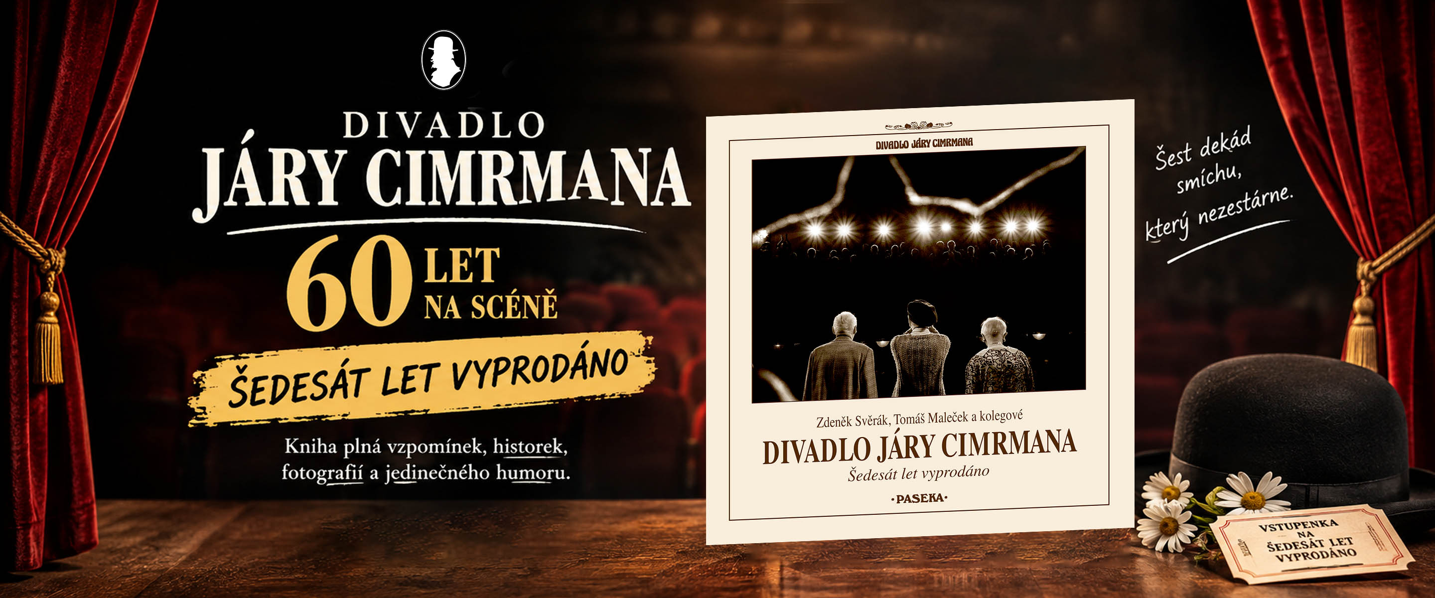 Divadlo Járy Cimrmana: Šedesát let vyprodáno