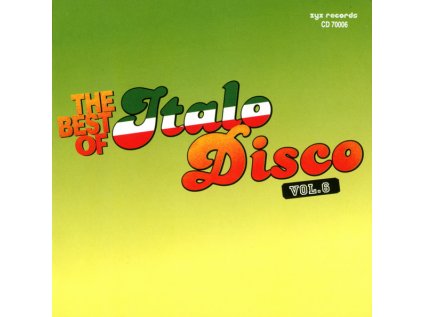 The Best Of Italo Disco Vol. 6 (2CD) (1986)