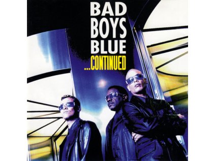 bad Boys Blue ... Continued (199)