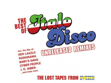 The Best Of Italo Disco Unreleased Remixes