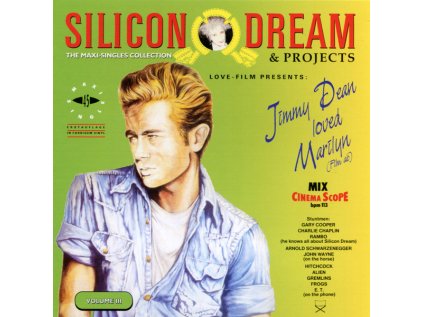 Silicon Dream & Projects The Maxi Singles Collection Vol. 3