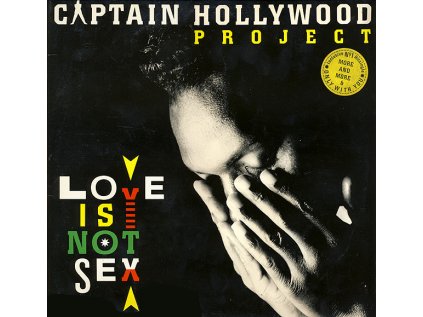 Captain Hollywood Project – Love Is Not Sex