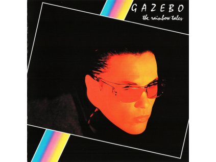Gazebo The Rainbow Tales (Bonus Track) (1988)