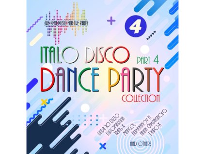 Italo Disco Dance Party Collection Part 4 (2025)