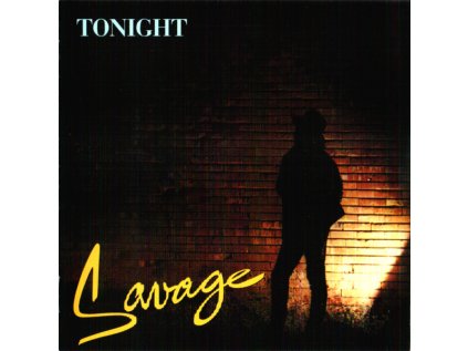 Savage Tonight (The 1st Album) (Bonus Tracks) (1984)