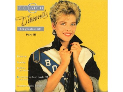 C.C. Catch Diamonds (Her Greatest Hits) (Part 3)