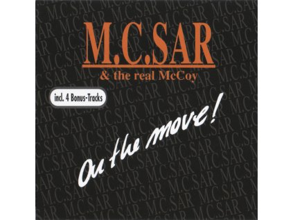 M.C. SAR & The Real McCoy On The Move (Bonus Tracks) (1990)