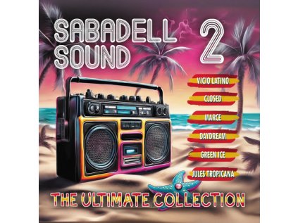 Sabadell Sound 2 The Ultimate Collection (2CD) (2024)