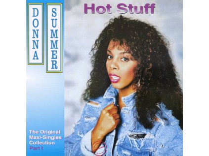 Donna Summer Hot Stuff The Original Maxi Singles Collection (Part I) (2025)