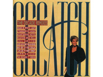 C.C. Catch – The Decade Remixes