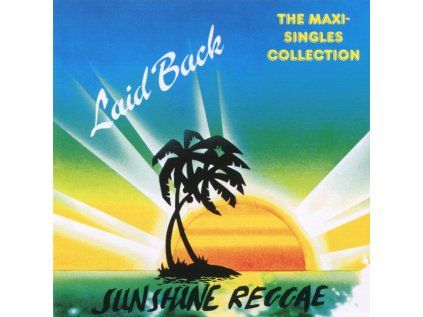 Laid Back Sunshine Reggae (The Maxi Singles Collection) (2024)