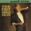 Paul Rein The First Impression (Bonus Tracks) (1987)