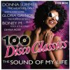 100 Disco Classics (The Sound Of My Life) (5CD) (2019)