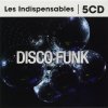 Disco Funk Les Indispensables (5CD) (2016)