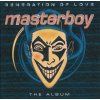 Masterboy Generation Of Love The Album (Bonus Tracks) (1995)