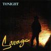 Savage Tonight (The 1st Album) (Bonus Tracks) (1984)