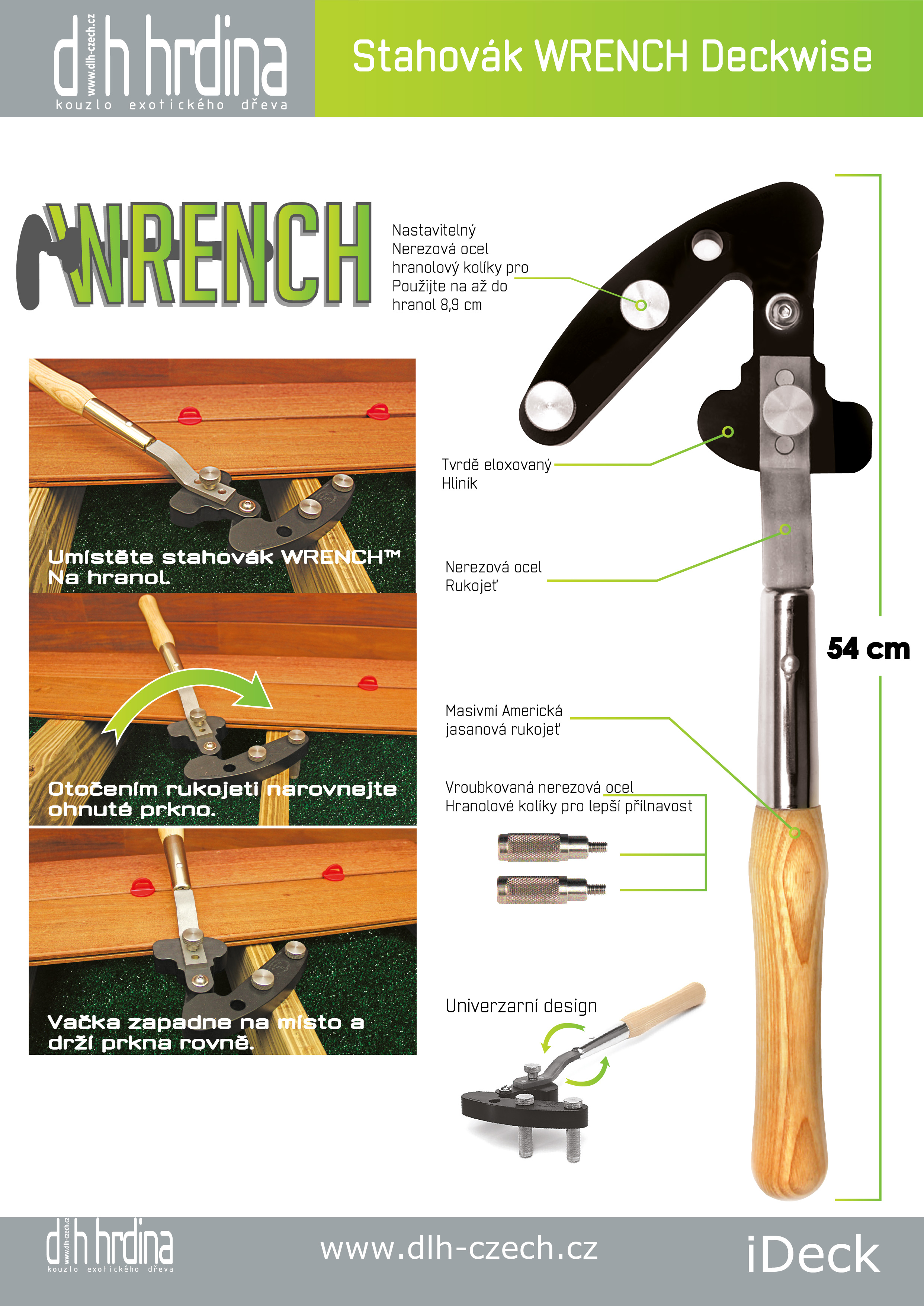 Stahovák na terasy WRENCH