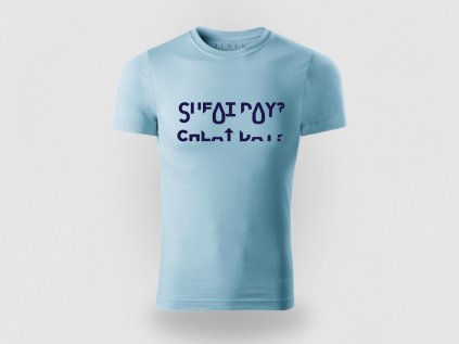 Cheat Day – Tvoj malý fitness cheat s veľkým štýlom (Farba Sky Blue, Veľkosť 3XL)