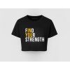 Find Your Strength In You – Si silnejšia, než si myslíš (Farba Black, Veľkosť XL)