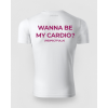 Tričko WANNA BE MY CARDIO? – DLULU
