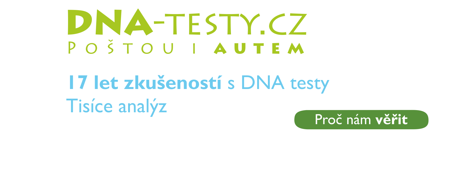 Již 17 let rozvážíme DNA testy