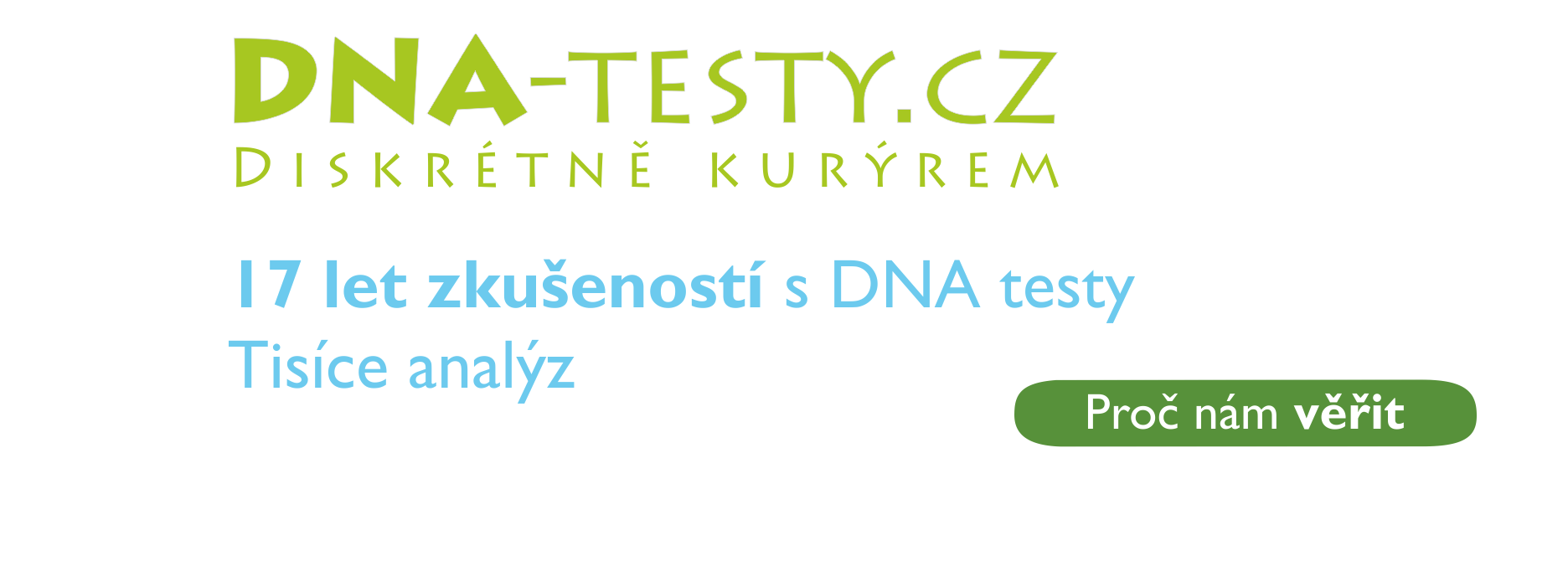 Již 17 let rozvážíme DNA testy