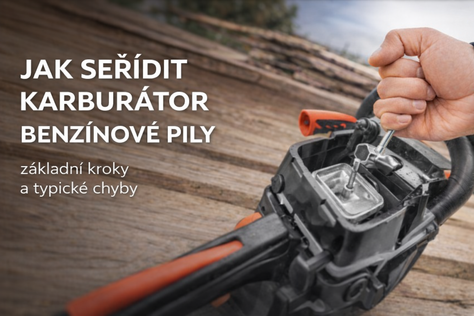 Jak seřídit karburátor motorové pily?