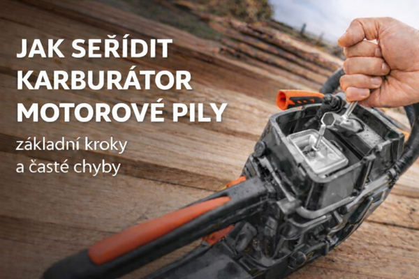 Jak seřídit karburátor motorové pily?