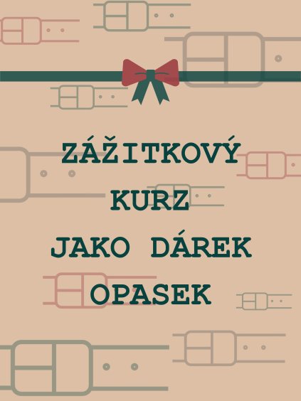 zážitkový kurz výroby koženého opasku jako dárek