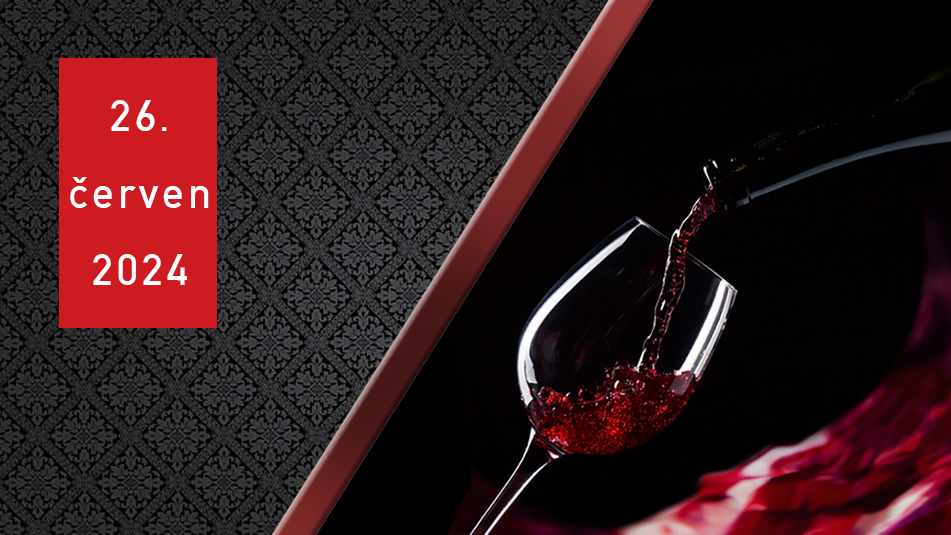 DEGUSTACE VÍN ODRŮDY PINOT NOIR, ANEB RULANDSKÉ MODRÉ JEDENÁCTKRÁT JINAK 26. ČERVNA
