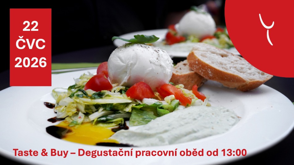 Taste & Buy – Degustační pracovní oběd | 22. 7. od 13:00