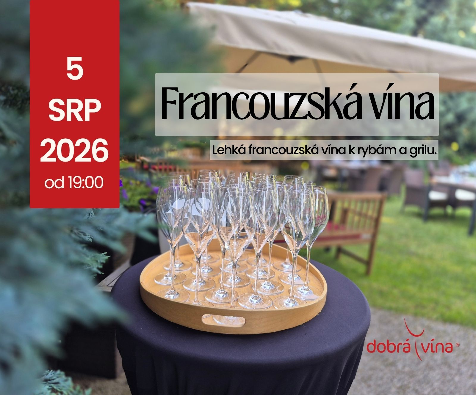 Degustace francouzských vín 5.8.2026