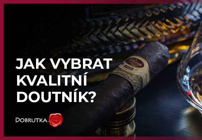 Jak vybrat kvalitní doutník?