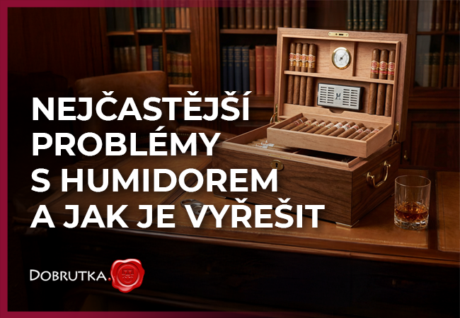 Nejčastější problémy s humidorem a jak je vyřešit (plísně, kolísání vlhkosti, zápach)
