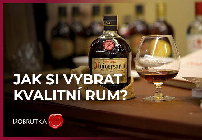 Jak si vybrat kvalitní rum?