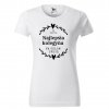 tričko kolegyňa