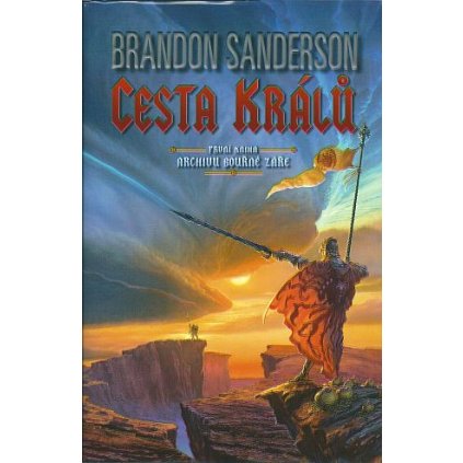 4944 cesta kralu archiv bourne zare 1 sanderson brandon