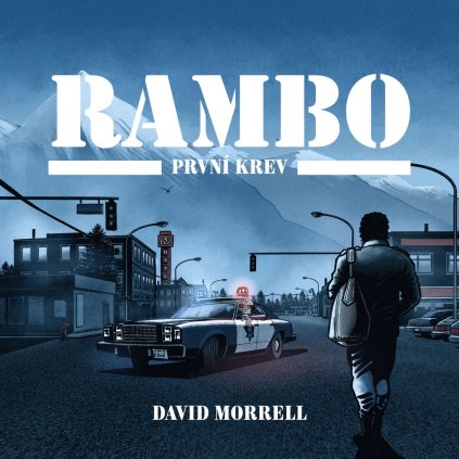 Audiokniha Rambo Prvni krev David Morrell
