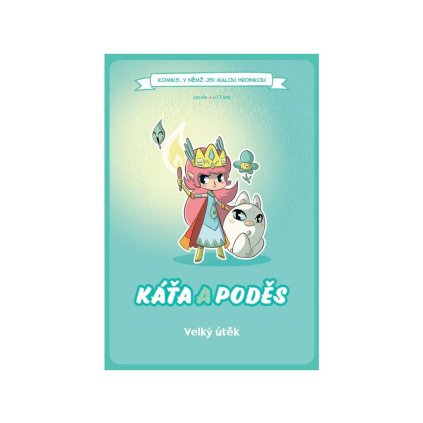 54321 komiks v nemz jsi malou hrdinkou kata a podes velky utek 1