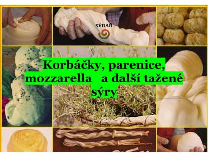 e-book: Korbáčky, parenice, mozzarella a další tažené sýry