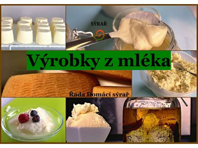 e-book: Výrobky z mléka nejen v domácích podmínkách