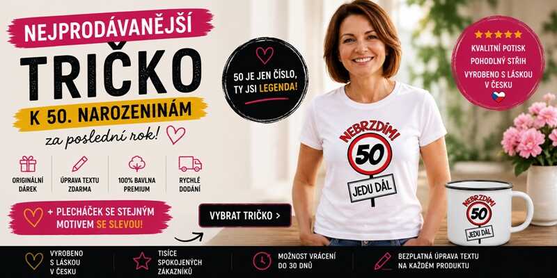 Nejprodávanější tričko k 50. narozeninám