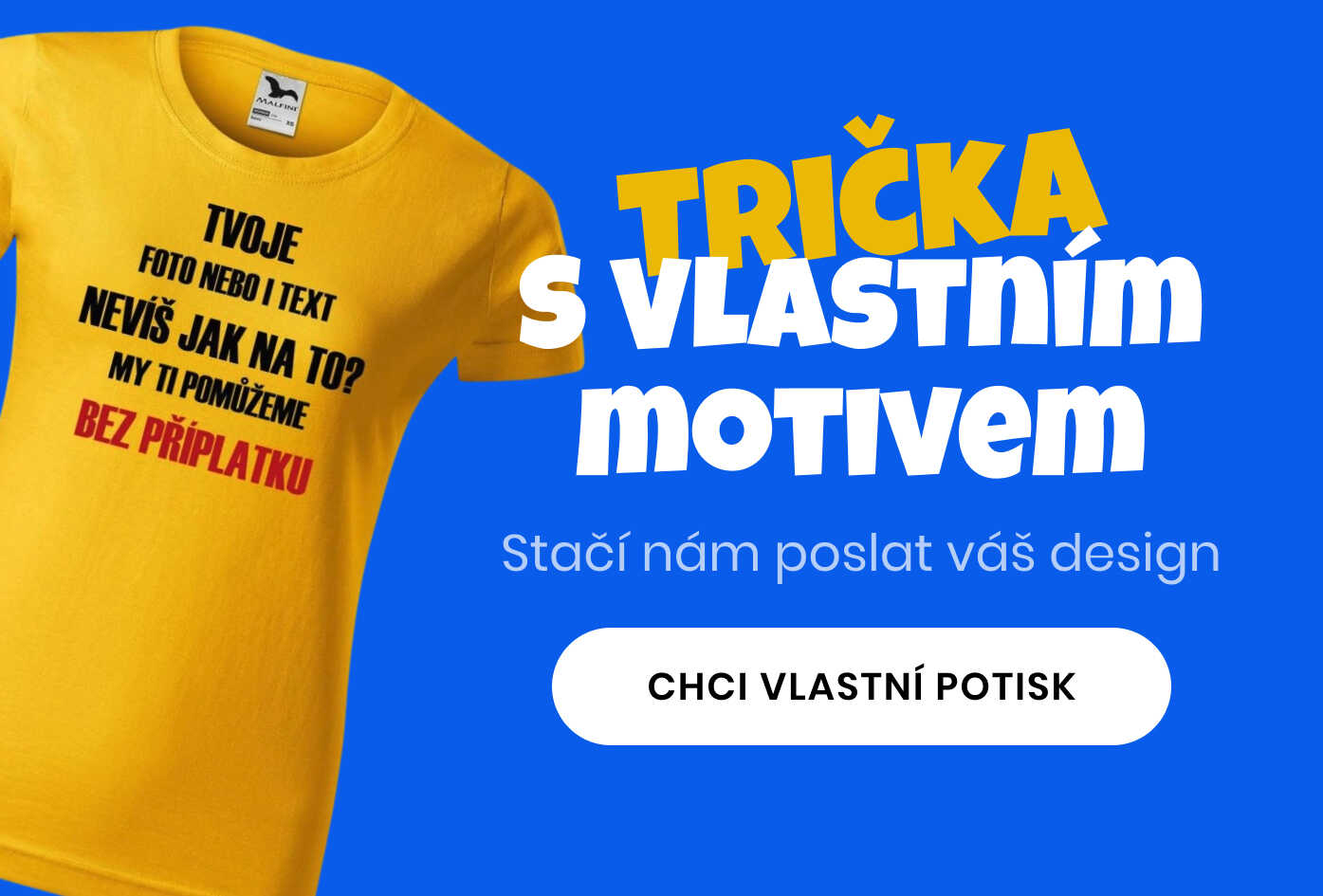 Vlastní motiv? Žádný problém!