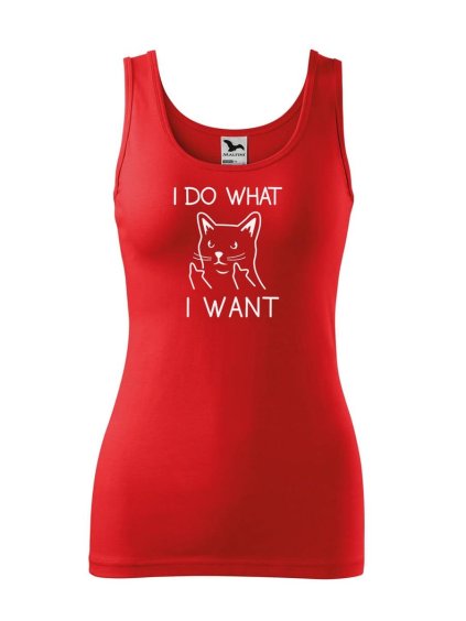 10469 5 damske tilko s potiskem i do what i want