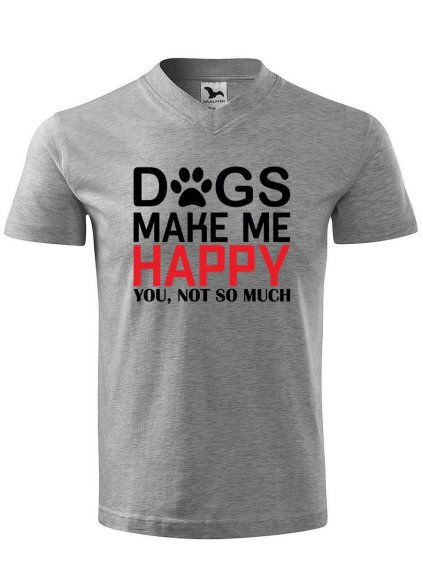 11657 5 panske v tricko s potiskem dogs make me happy