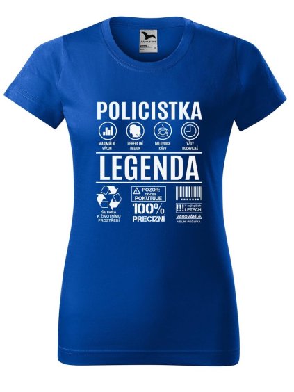 12497 13 damske tricko s potiskem policistka legenda
