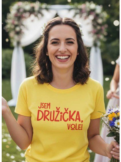 Dobrý triko dámské tričko jsem družička