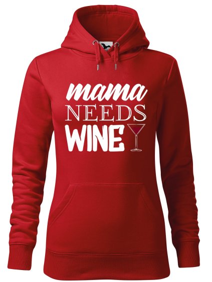 Dámská mikina s potiskem Mama needs wine