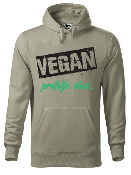 Pánská mikina s potiskem Vegan, protože chci